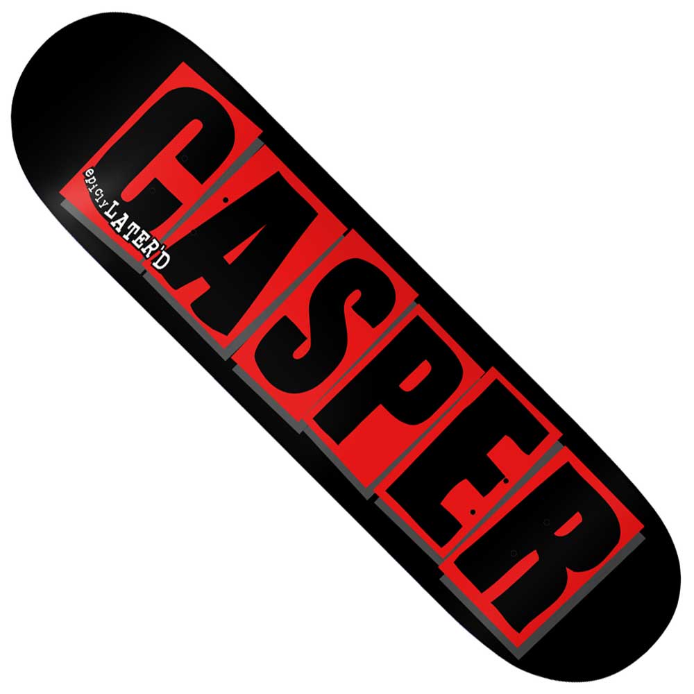 The Casper Brooker Epicly Laterd 8.5 Baker Skateboards Deck features a black background with the word “CASPER” in large, bold red letters and “SKATERO” printed in smaller white text on the left—a signature design inspired by Casper Brooker for Baker Skateboards.