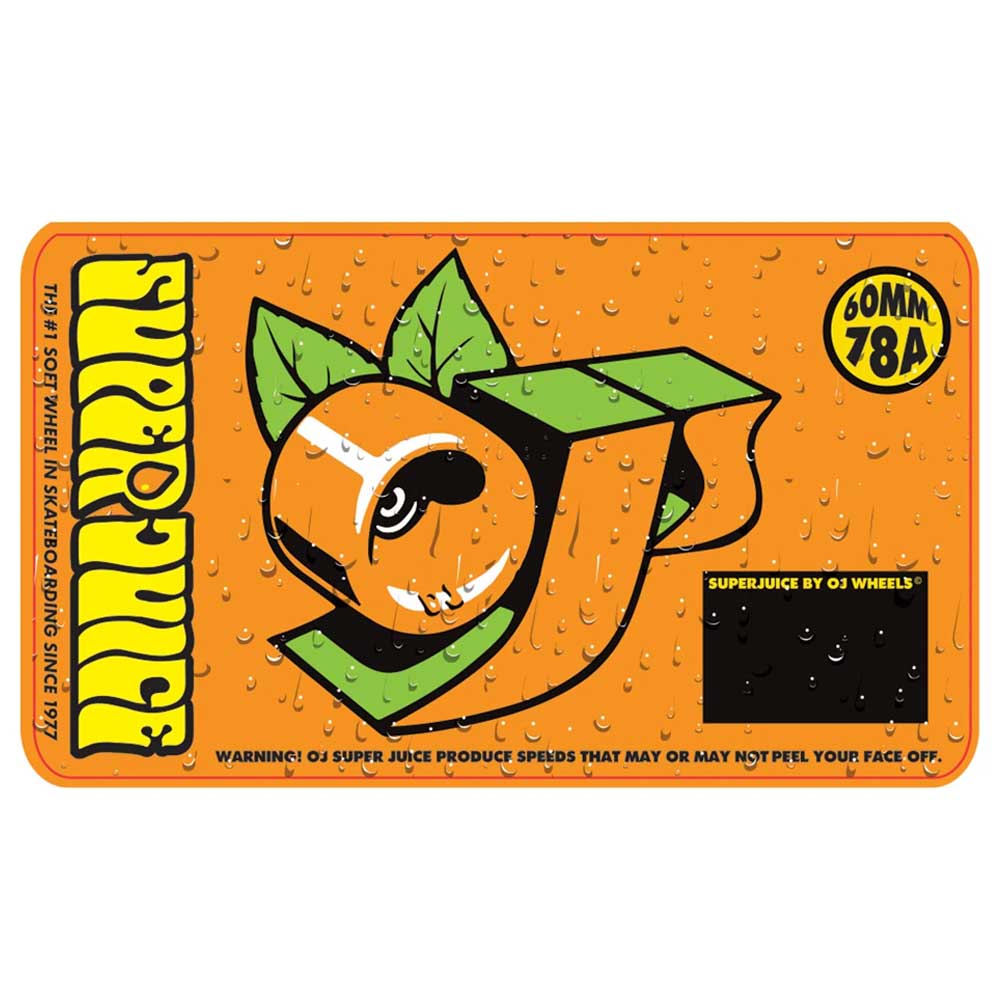 Black rectangular sticker featuring a cartoon orange fruit shaped like the letter O, accented with green leaves and water droplets, along with the text: OJ Wheels Super Juice 60mm78A Black. Includes a warning label and vintage skateboard wheels logo for added retro flair.
