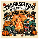 A raccoon and a fox in pilgrim hats sit on skateboards by a campfire with pumpkins, advertising the Thanksgiving Break Skateboarding Instructional Day Camp November 23th and 24th 2026 at Southside Skatepark.